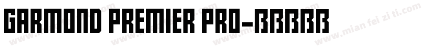 GARMOND PREMIER PRO字体转换